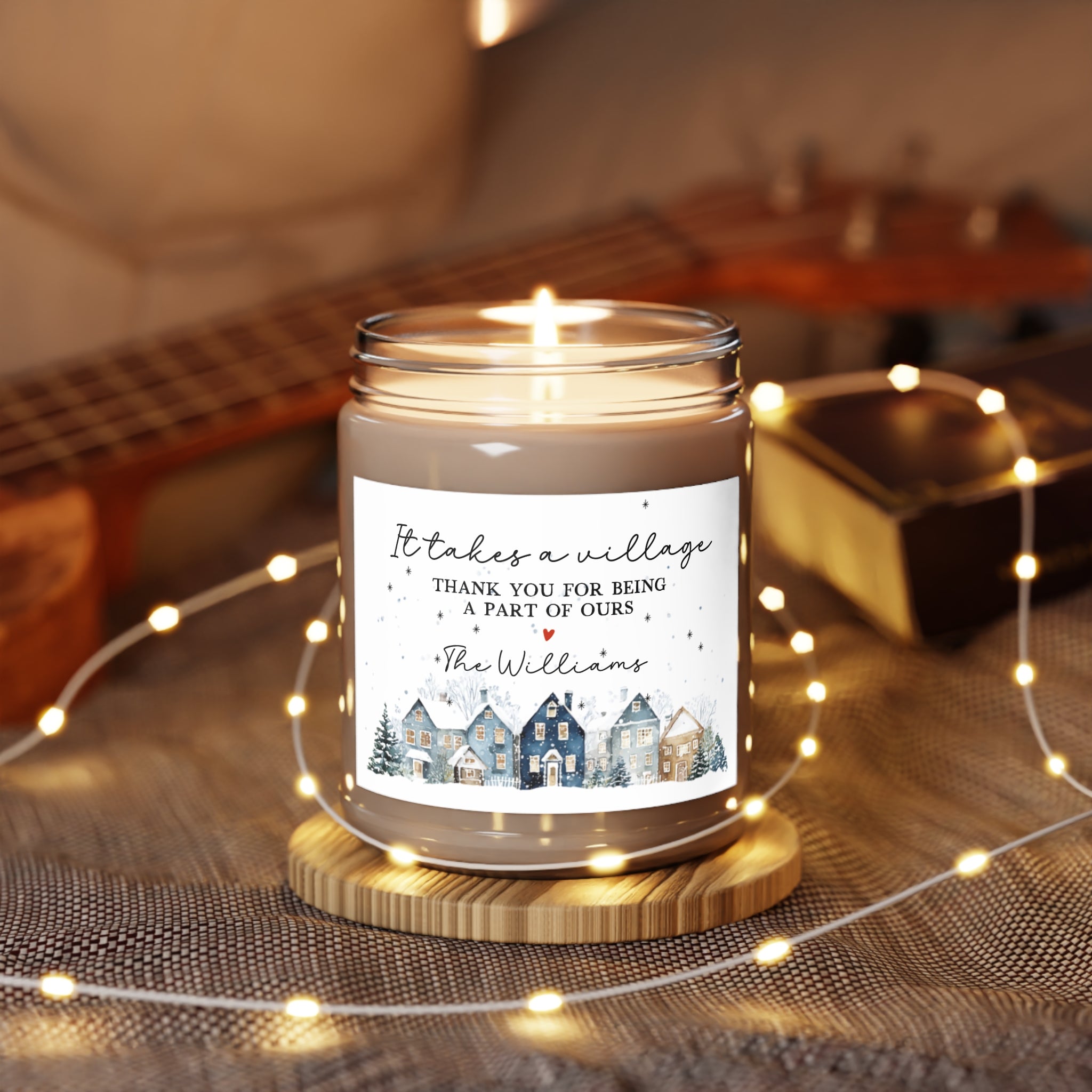 Holiday Village Soy Candle – “It Takes a Village” Personalized Thank You, 9oz